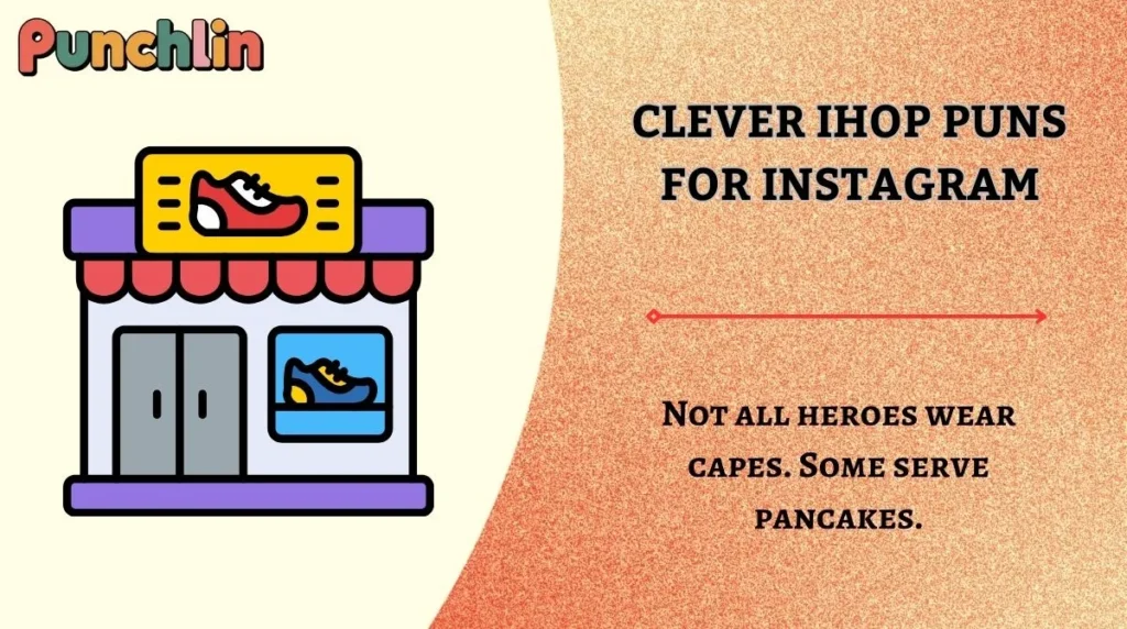 Clever IHOP Puns for Instagram