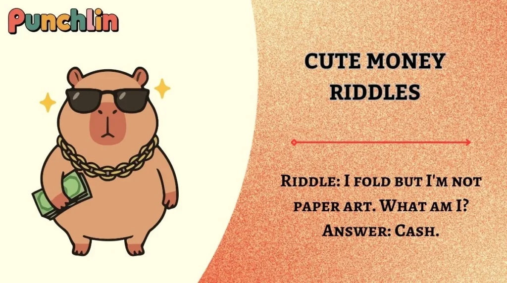 Cute Money Riddles