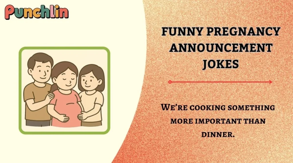 Funny Pregnancy Announcement Jokes