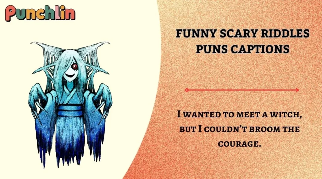 Funny Scary Riddles Puns Captions