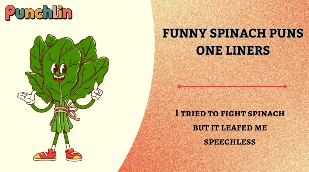 Funny Spinach Puns One Liners