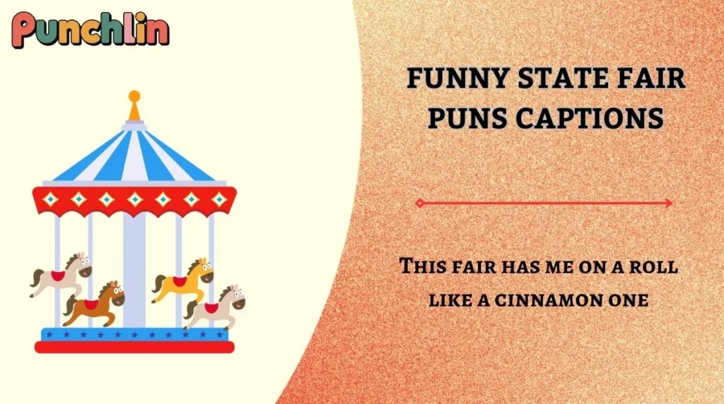 Funny State Fair Puns Captions