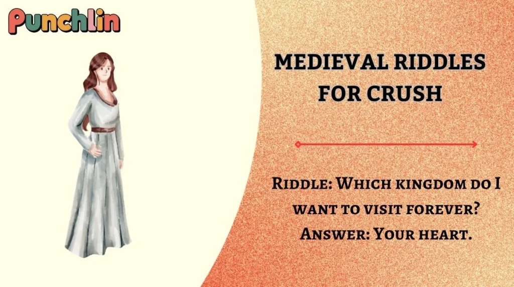 Medieval Riddles for Crush
