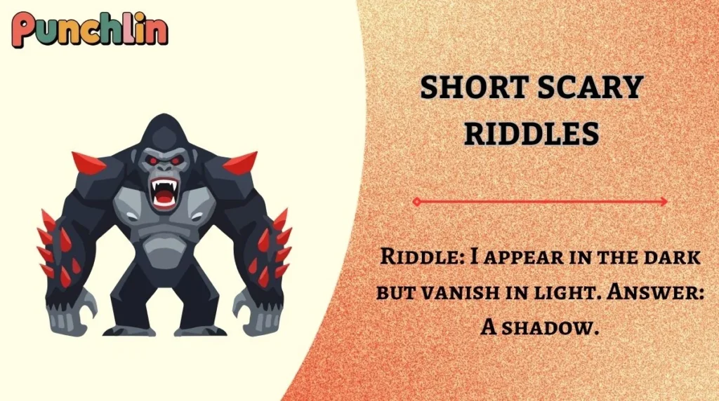 Short Scary Riddles