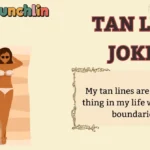 Tan Line Jokes