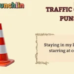 Traffic Cone Puns
