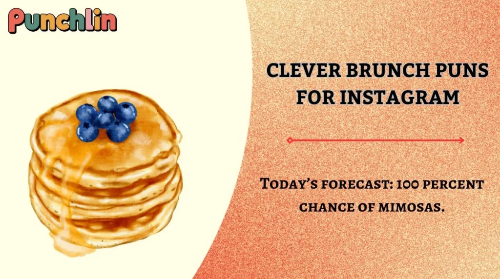 Clever Brunch Puns for Instagram