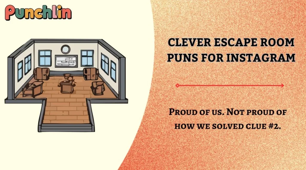 Clever Escape Room Puns for Instagram