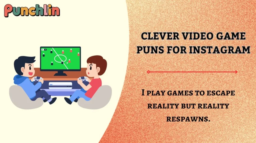Clever Video Game Puns for Instagram