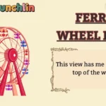 Ferris Wheel Puns