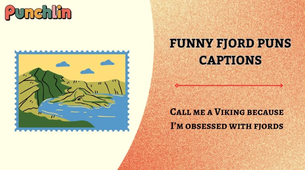 Funny Fjord Puns Captions