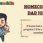 Homecoming Dad Jokes