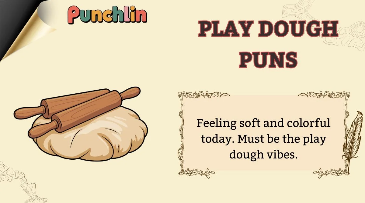 Play Dough Puns